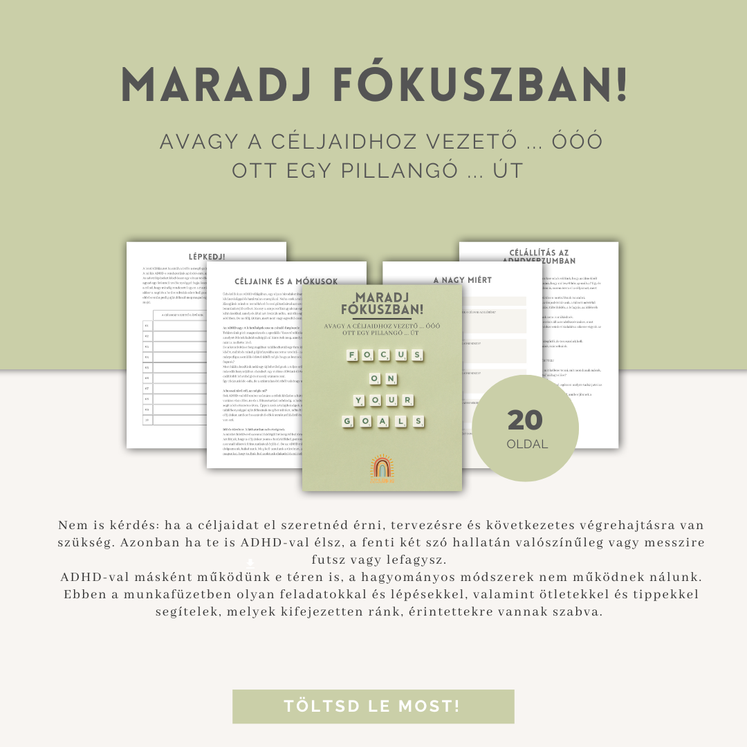 Maradj fókuszban- célállítási munkafüzet ADHD-val élő felnőtteknek