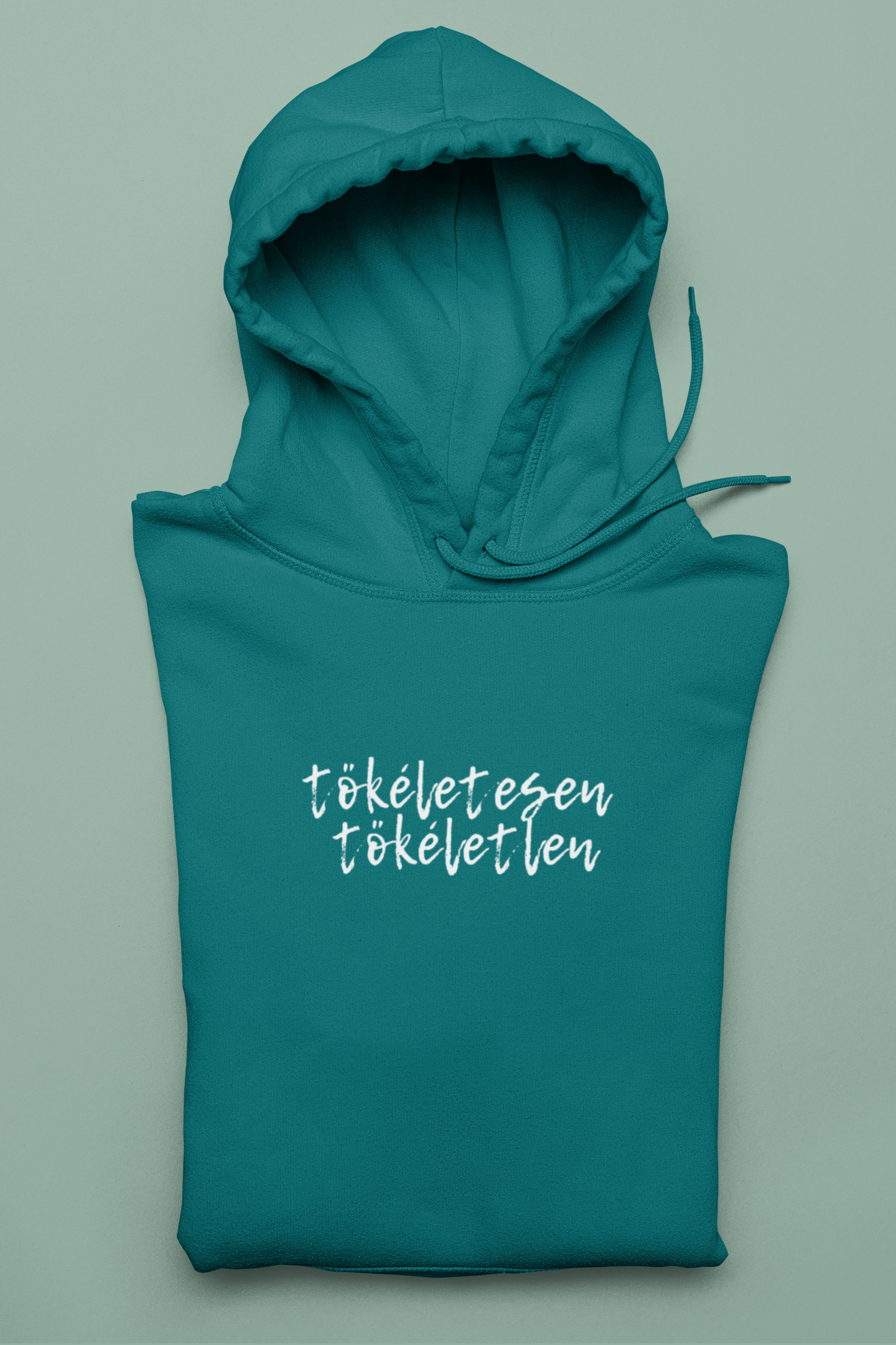 Tökéletesen Tökéletlen Inspirációs feliratos női póló és pulcsi