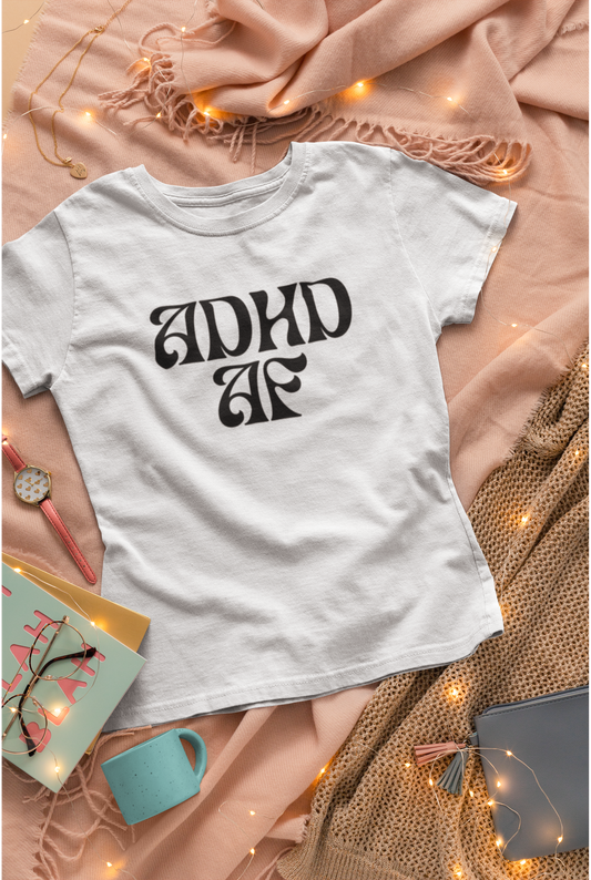 ADHD AF adult t-shirt in the name of ADHD awareness