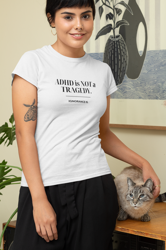 Autism is not a tragedy. Ignorance is. Női póló